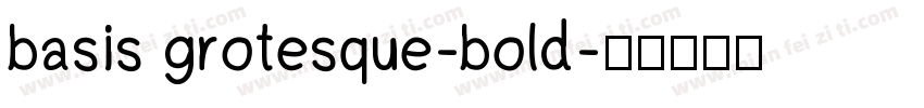 basis grotesque-bold字体转换